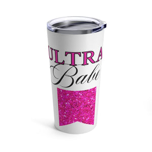 Ultra Babe 20oz Tumbler