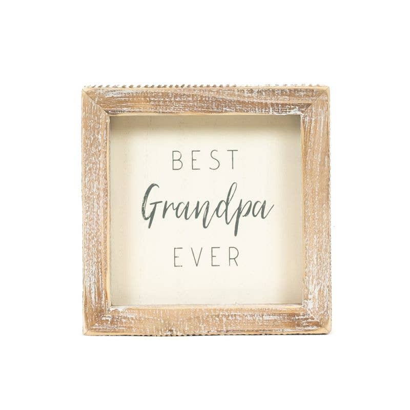 5x5 Best Grandpa Ever Sign