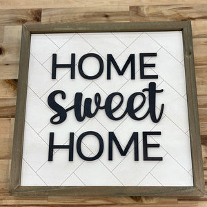 Home Sweet Home Herringbone Sign